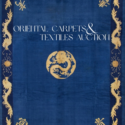 ORIENTAL CARPETS & TEXTILES AUCTION